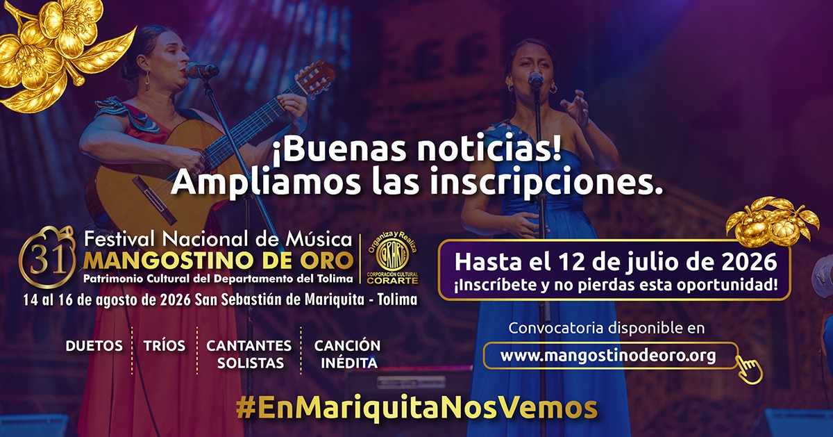 CORARTE EXTIENDE EL PLAZO DE LA CONVOCATORIA DEL 31.º FESTIVAL NACIONAL DE MÚSICA «MANGOSTINO DE ORO»￼